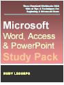 Microsoft Word, PowerPoint & Access Study Pack